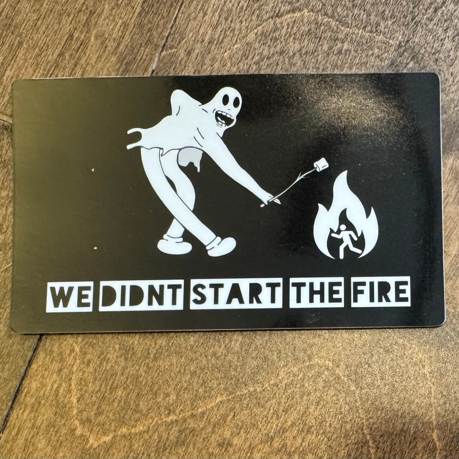 Sticker: Start the Fire