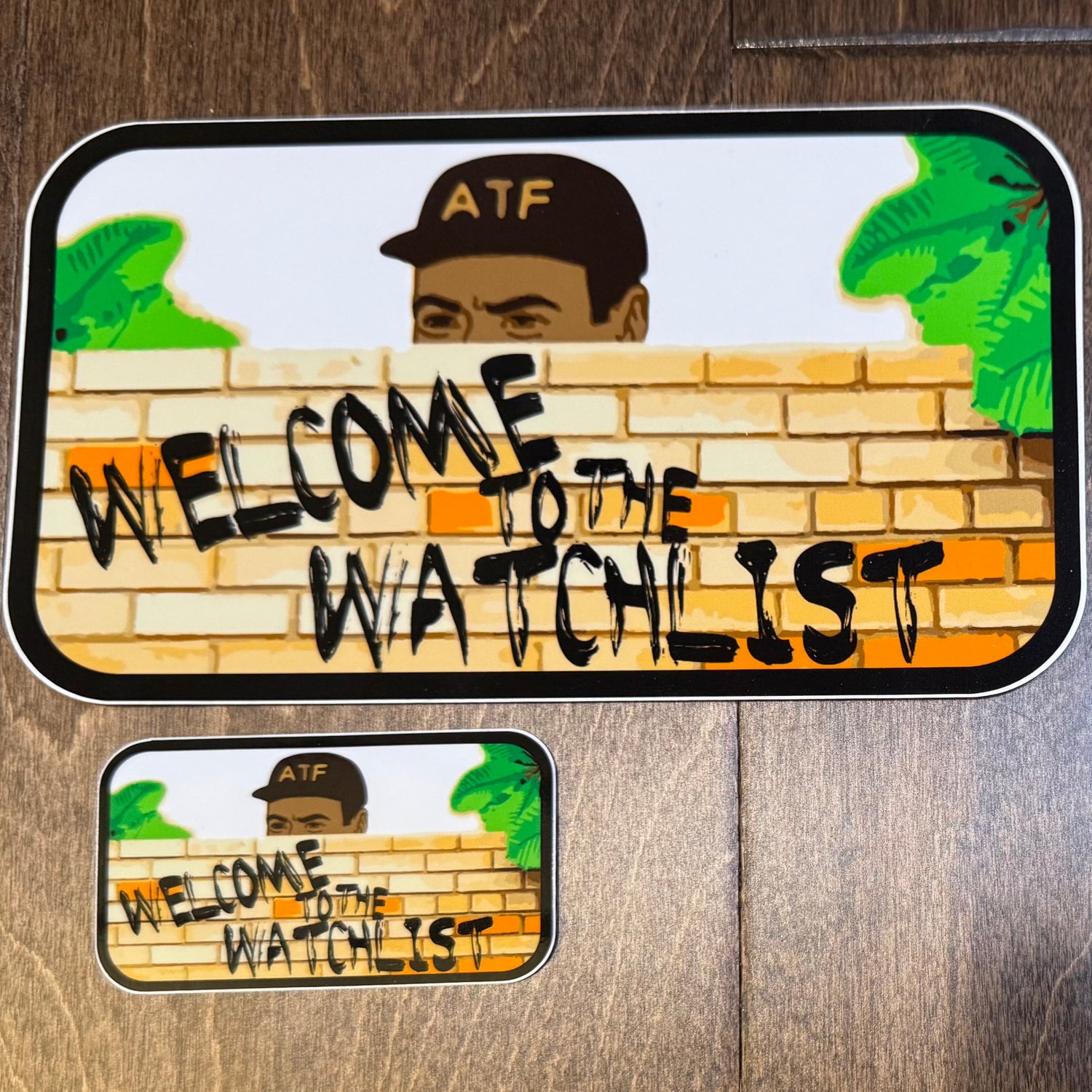 Sticker: Welcome to the Watchlist