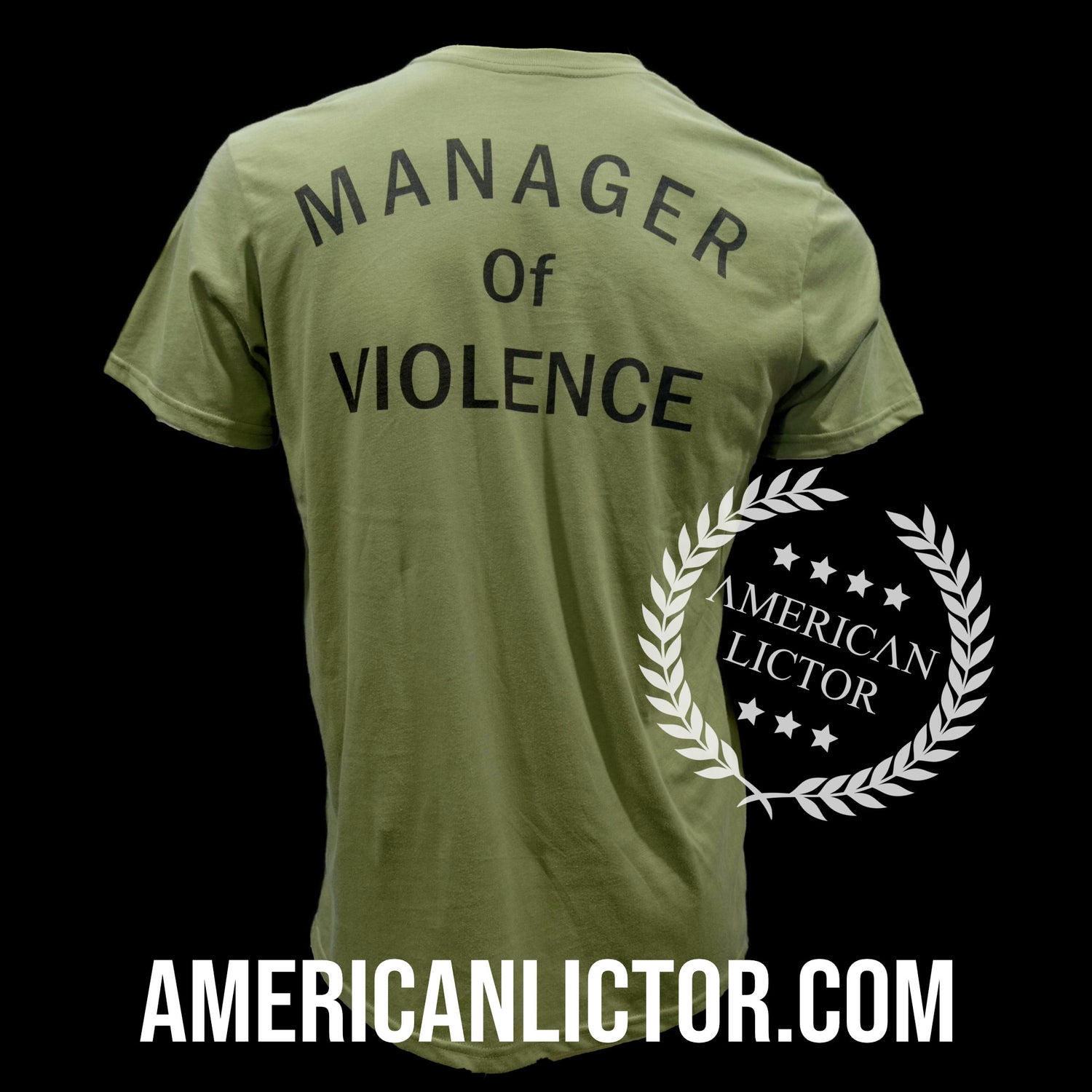 T-Shirt: Manager of Violence