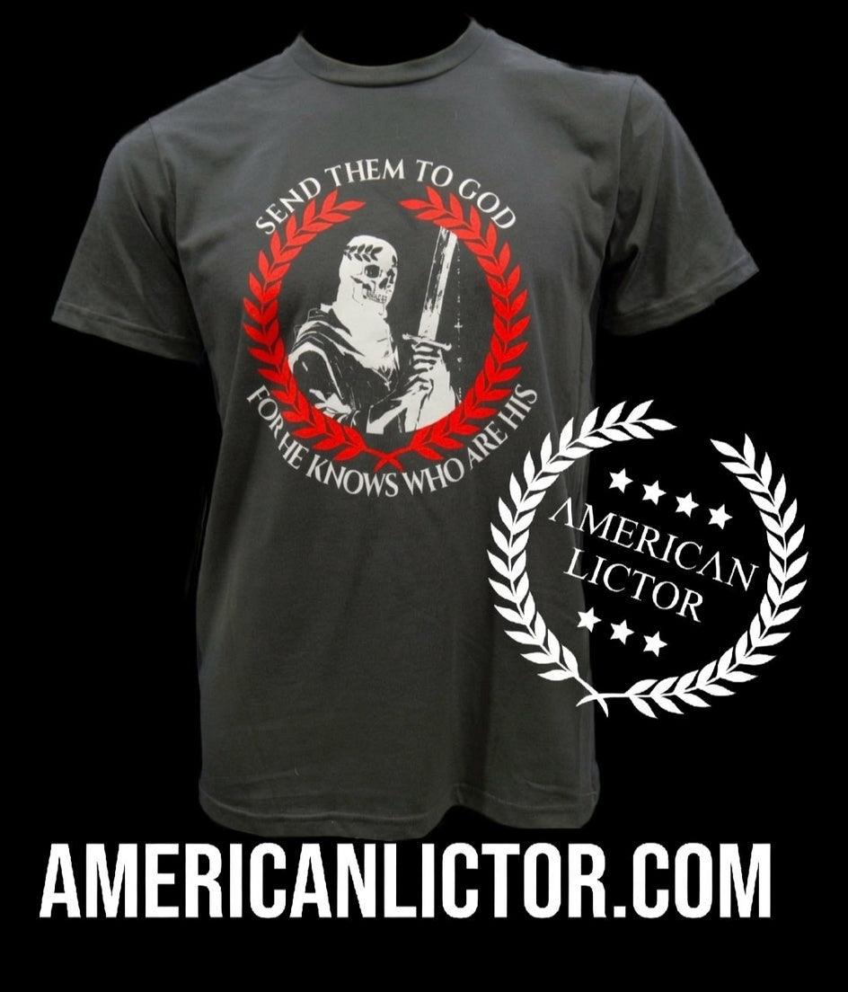 T-Shirt: Send Them To God
