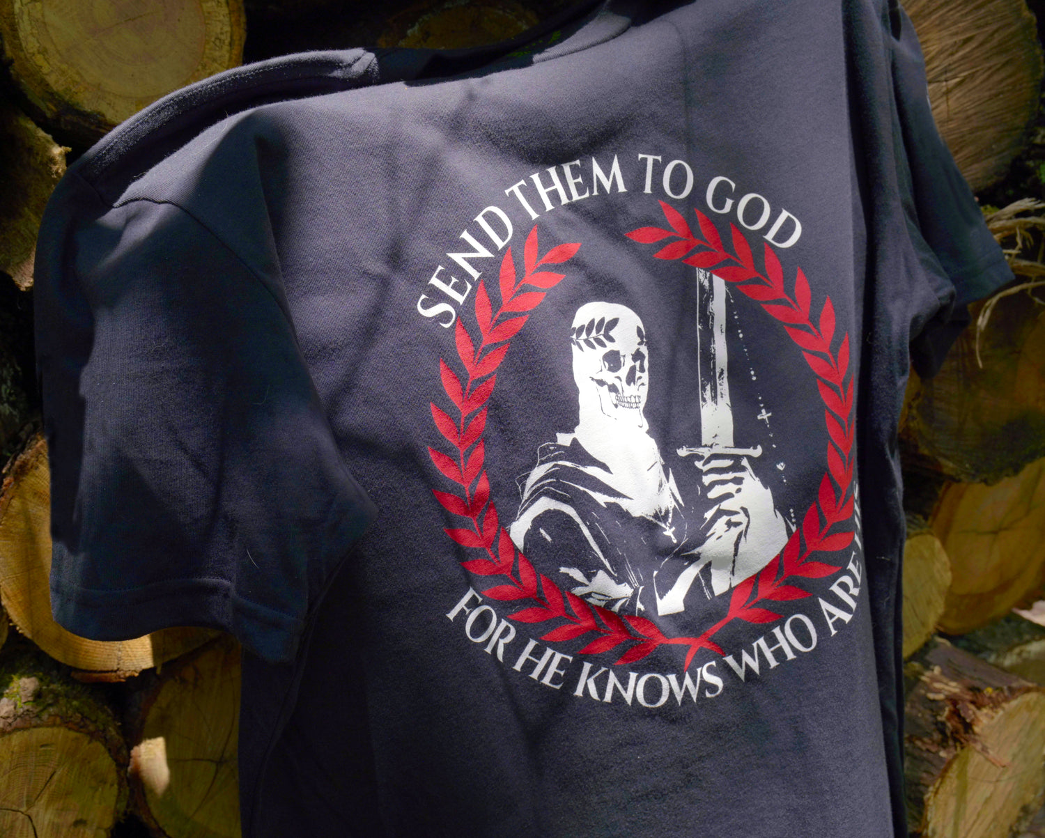 T-Shirt: Send Them To God