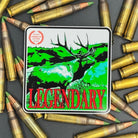 Green, red an White sticker of an elk with the text 'Legendary' on a bed of ammo