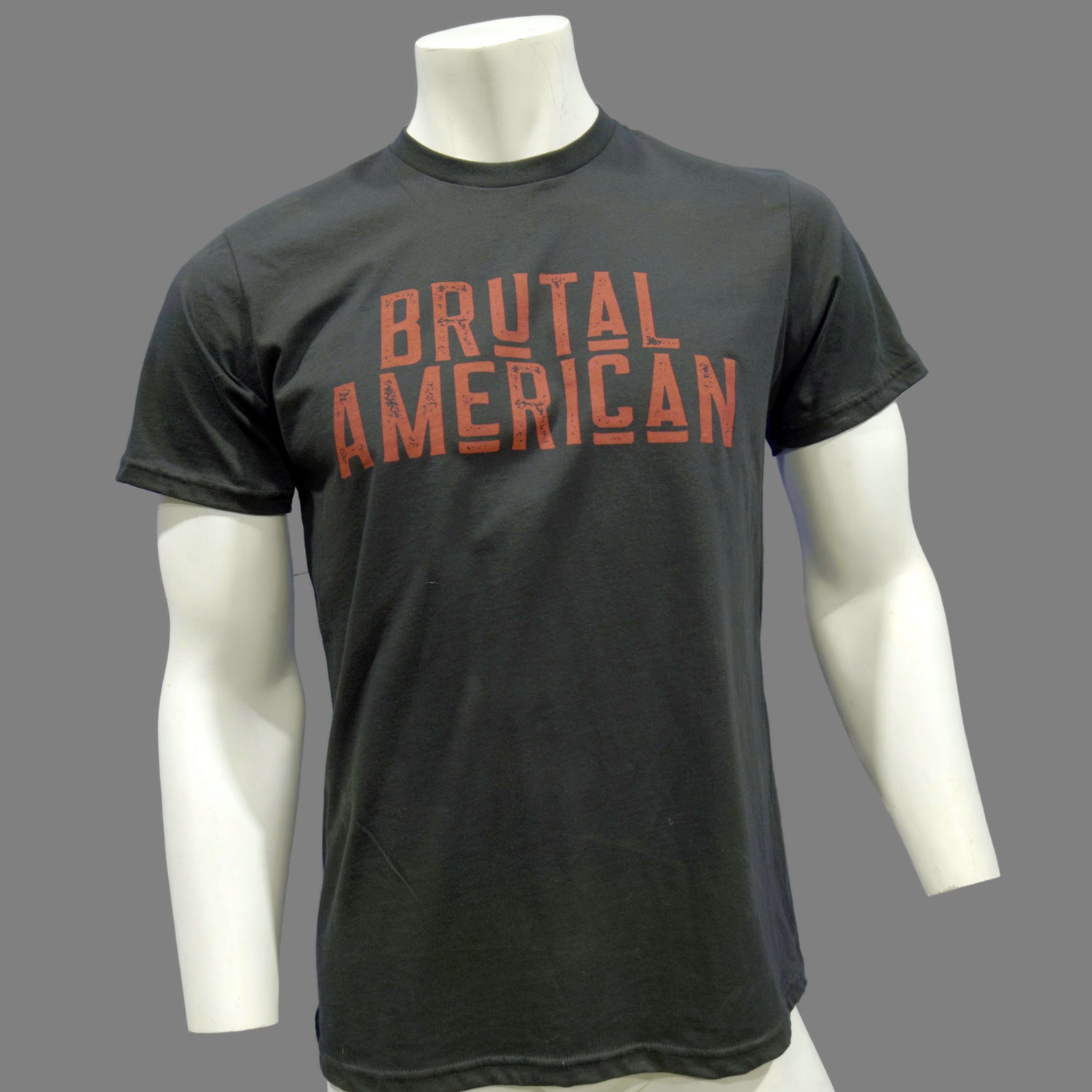 T-Shirt: Brutal American
