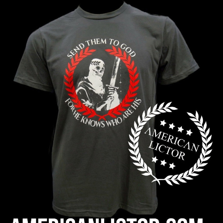 T-Shirt: Send Them To God